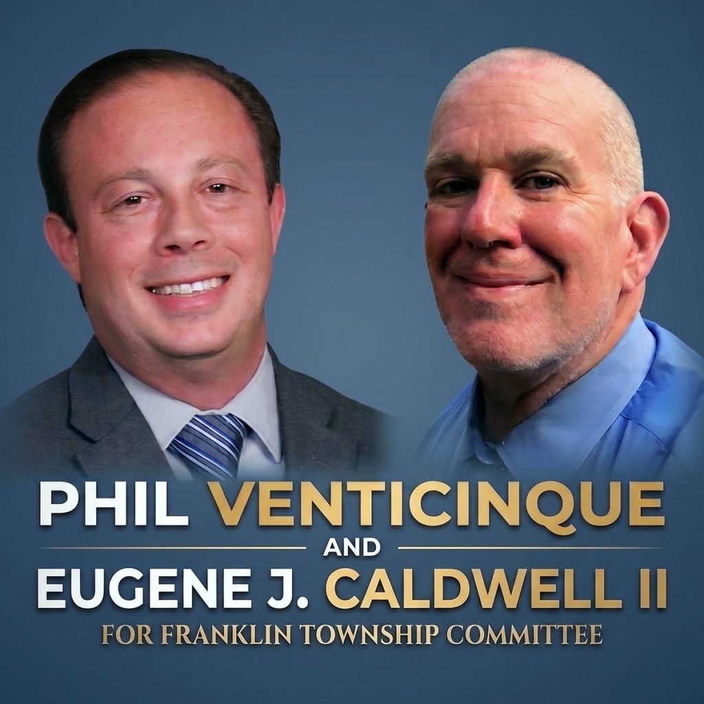 Phil Venticinque and Eugene Caldwell for Franklin Township Committee
